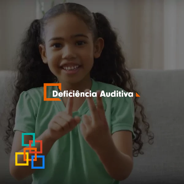 Atendimento à Pessoa com Deficiência Auditiva